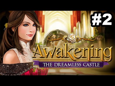 Awakening - The Dreamless Castle (Parte 2)