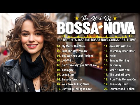 Bossa Nova Covers 2024 Popular Songs 💕 Cool Music 2024 💃 Bossa Nova Songs Playlist 2024