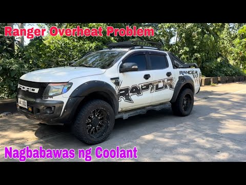 Ford Ranger Nagbabawas ng Coolant at Overheat