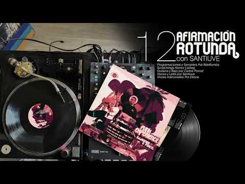 RdeRumba & Porcel - Afirmacion Rotunda (Con Santiuve)