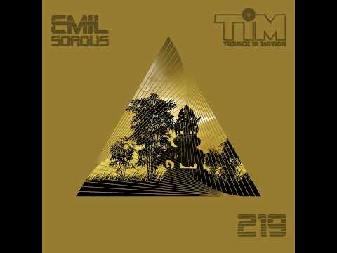 Emil Sorous's Shows — Trance In Motion. Vol.219