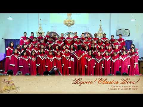 Rejoice! Christ is Born! - CSI East Parade Malayalam Choir - Carols 2019