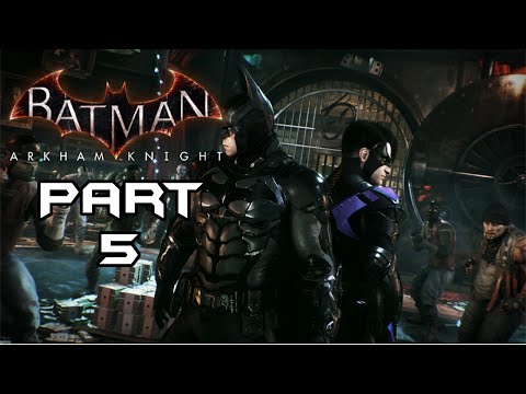 Batman: Arkham Knight (PS4) Walkthrough (Part 5)