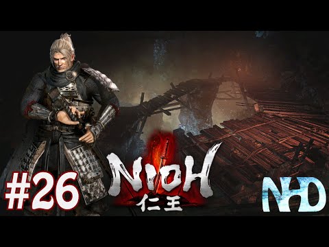Let's Play Nioh (pt26) The Magatama of Fire (Submission)