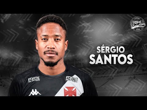 Sérgio Santos ► Bem vindo ao Vasco ? ● 2023 | HD