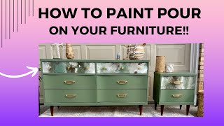 Paint Pour on Furniture!!