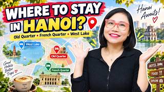 Where to Stay in Hanoi Vietnam 4 Best Areas - Where NOT to Book? Local Guide
