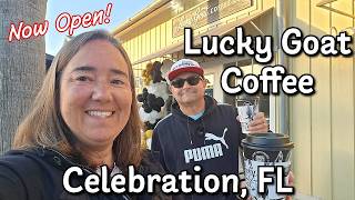 Now Open! Lucky Goat Coffee Co. Celebration, Florida! Full Review!