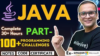 🚀🔥 JAVA Complete Course Part-1 (2024) | 100+ Programming Challenges