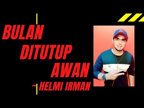 Rokiah Wandah ~ Bulan Ditutup Awan ( Cover by Helmi Irman )