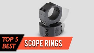 Top 5 Best Scope Rings Review 2023 | Don’t Buy Before Watching This