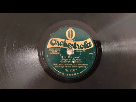 NAT LEWIS HARRY BIDGOOD: Singin' In The Rain - Button Up Your Overcoat 1929 London Danceband