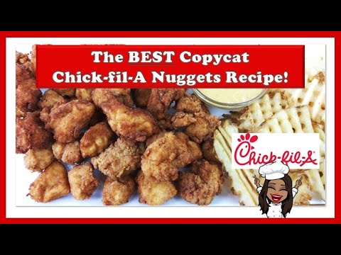 The BEST Copycat Chick-fil-A Nuggets Recipe! (Plus Homemade Chick-fil-A Sauce)
