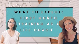 Behind The Scenes! Your FIRST Month Training as a Life Coach. (Full Podcast Episode)