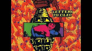 03 • Letters To Cleo - Fast Way  (Demo Length Version)