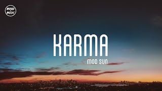 MOD SUN "Karma" (lyrics) - YouTube