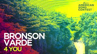 Bronson Varde - 4 You (From “American Song Conte