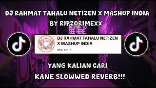 Download lagu DJ RAHMAT TAHALU NETIZEN X MASHUP INDIA | TERBARU VIRAL DI TIKTOK | FULL SOUND!!! | BY RIPZOLEGACY mp3