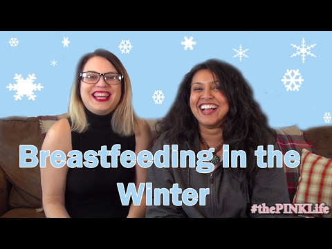 #thePINKLife Ep 41: Breastfeeding in the Winter