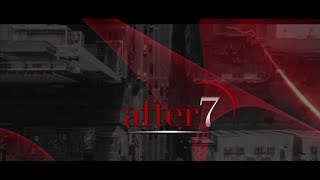 After 7 - If I