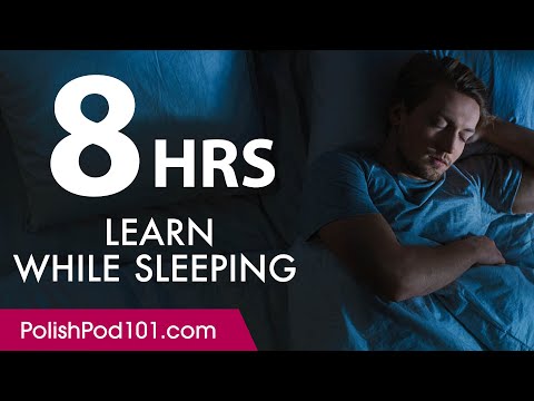Learn Polish While Sleeping 8 Hours - Learn ALL Basic Vocabulary