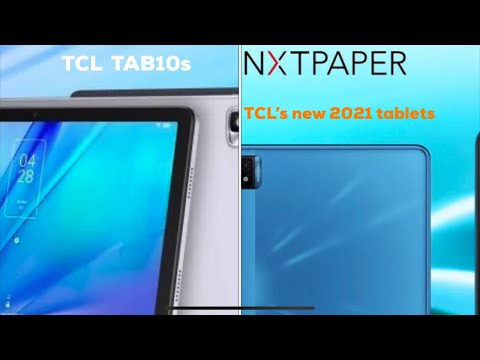 TCL NXTPAPER and TCL TAB 10S are the new TCL tablets of 2021