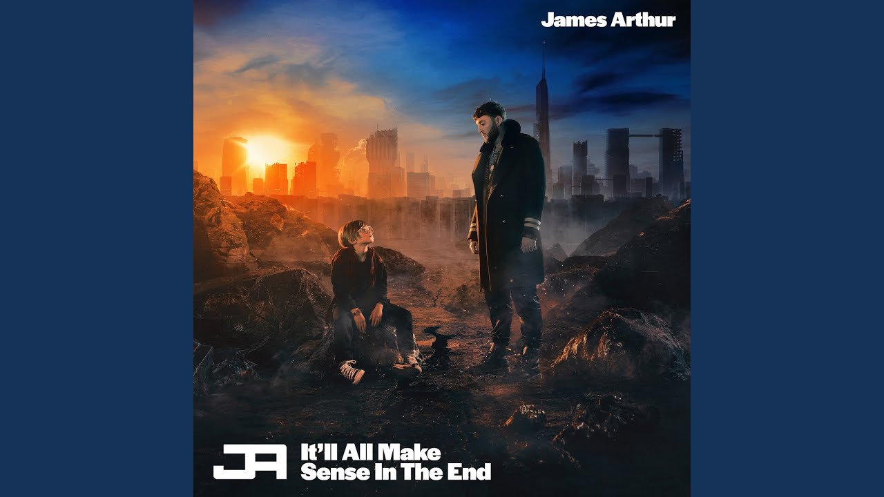 James Arthur Lyrics - Be The One + Terjemahan | Album : It’ll All Make Sense in the End (Deluxe) (4th Studio Album) - Pancaswara Lyrics