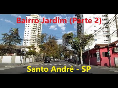 Bairro Jardim (Parte 2) - Santo André - SP