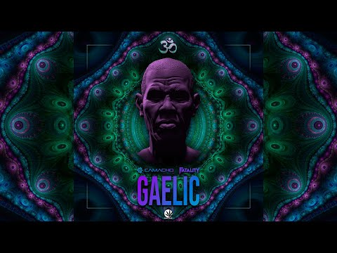 Henrique Camacho & Fatality - Gaelic  [145 BPM]