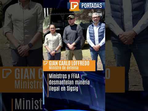 📢 ¡Duro golpe en Azuay! Ministros y FFAA desmantelan minería ilegal en Sígsig 🇪🇨