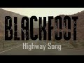 Blackfoot - Highway Song (1979) Lyrics Video