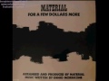 Material ‎– For A Few Dollars More