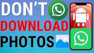 How To Stop WhatsApp photos Saving To Android Gallery