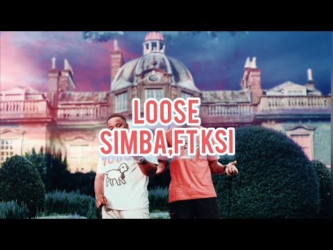 S1mba ft. KSI - Loose [Lyrics]