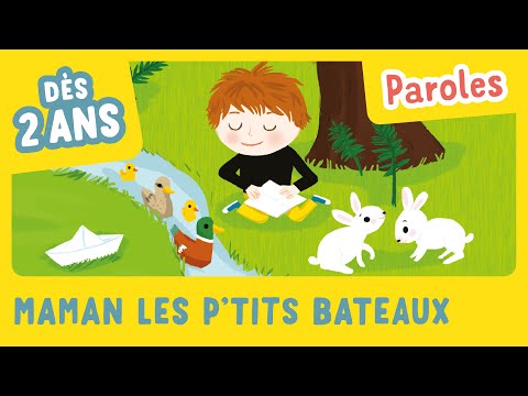 Maman les p'tits bateaux avec PAROLES - Chansons de la maternelle - Gallimard Jeunesse