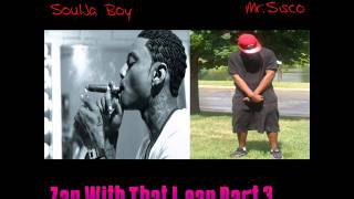 Soulja Boy - Zan With That Lean Part 3 NEW 2011