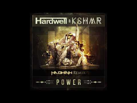 Hardwell & KSHMR - Power (Haohinh Remix)