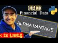 How To Use Alpha Vantage API Python 2021 FREE Data