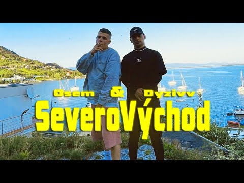 Osem ft. Dyzivv - SeveroVýchod |Official Video|