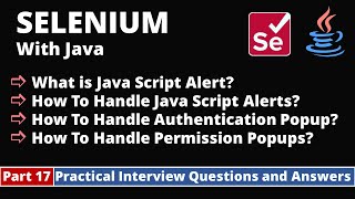 Part17-Selenium with Java Tutorial | Practical Interview Questions and Answers | Alerts |Popups