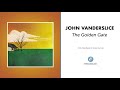 John Vanderslice - "The Golden Gate" (Official Audio)