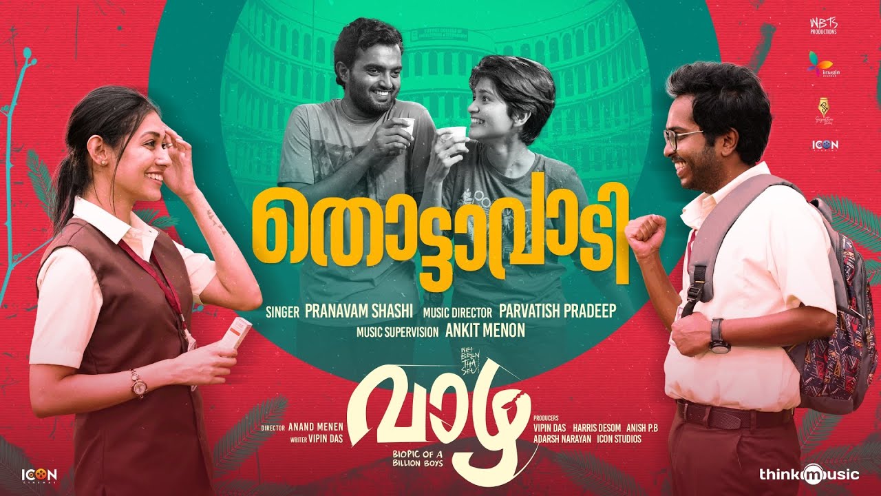 Thottavadi Lyrics – Pranavam Sasi | Vaazha