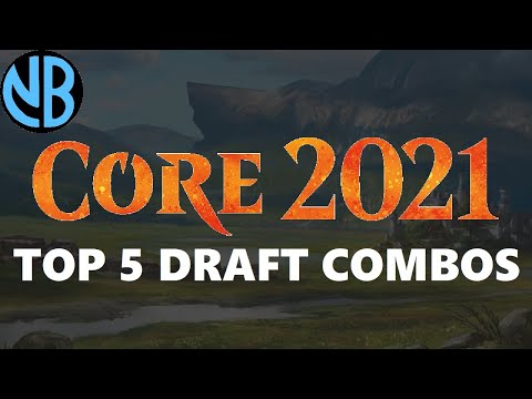 CORE SET 2021 TOP 5 DRAFT COMBOS!!!