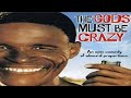 The God Must Be Crazy Part LV Full Movie