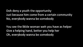 Damian Marley - Everybody Wants To Be Somebody [Lyrics]