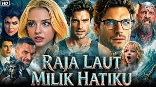 Download lagu Raja Laut Milik Hatiku Drama China 2026 | Raja Laut Milik Hatiku Full Movie English Story Recaps mp3