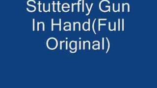 Stutterfly Gun in Hand