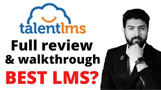 TalentLMS Complete review and tutorial | Is this the best LMS platform? detailed