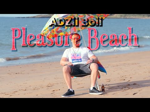 ADZii BOii - Pleasure Beach [Official Music Video]