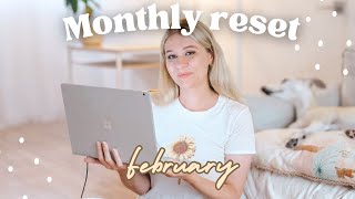 FEBRUARY MONTHLY RESET | A Few Goal Fails, Struggling with Motivation & Setting New Goals!